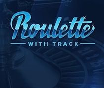 Roulette with track